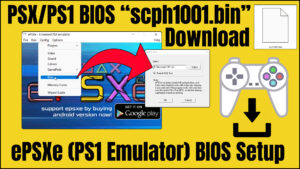PSX BIOS/PS1 BIOS (scph1001.bin) Download | ePSXe BIOS Setup